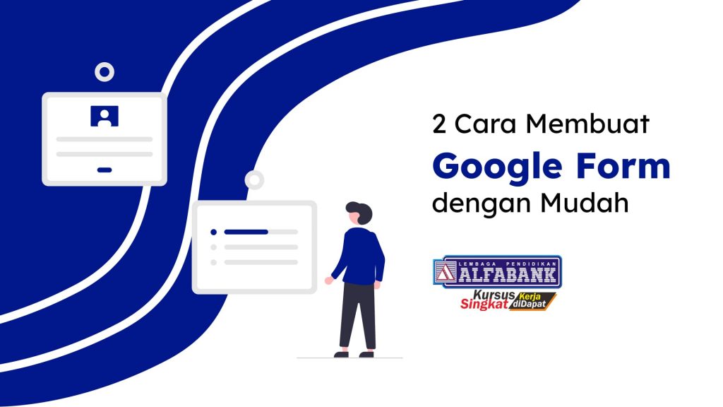 Cara Membuat Google Formulir