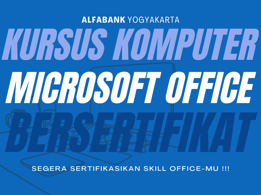 Kursus Komputer Microsoft Office Bersertifikat